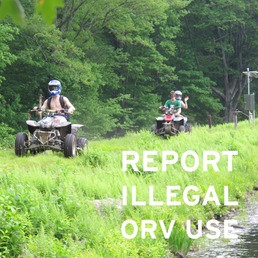 Report Illegal ORV Use.
