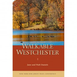 Walkable Westchester Third Edition.